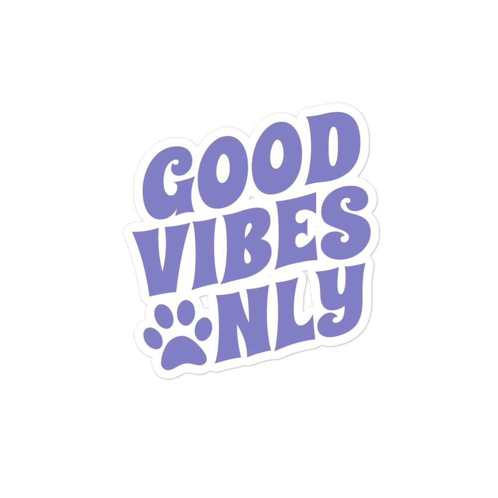 Good Vibes Only Bubble-free stickers - RuffRoasters
