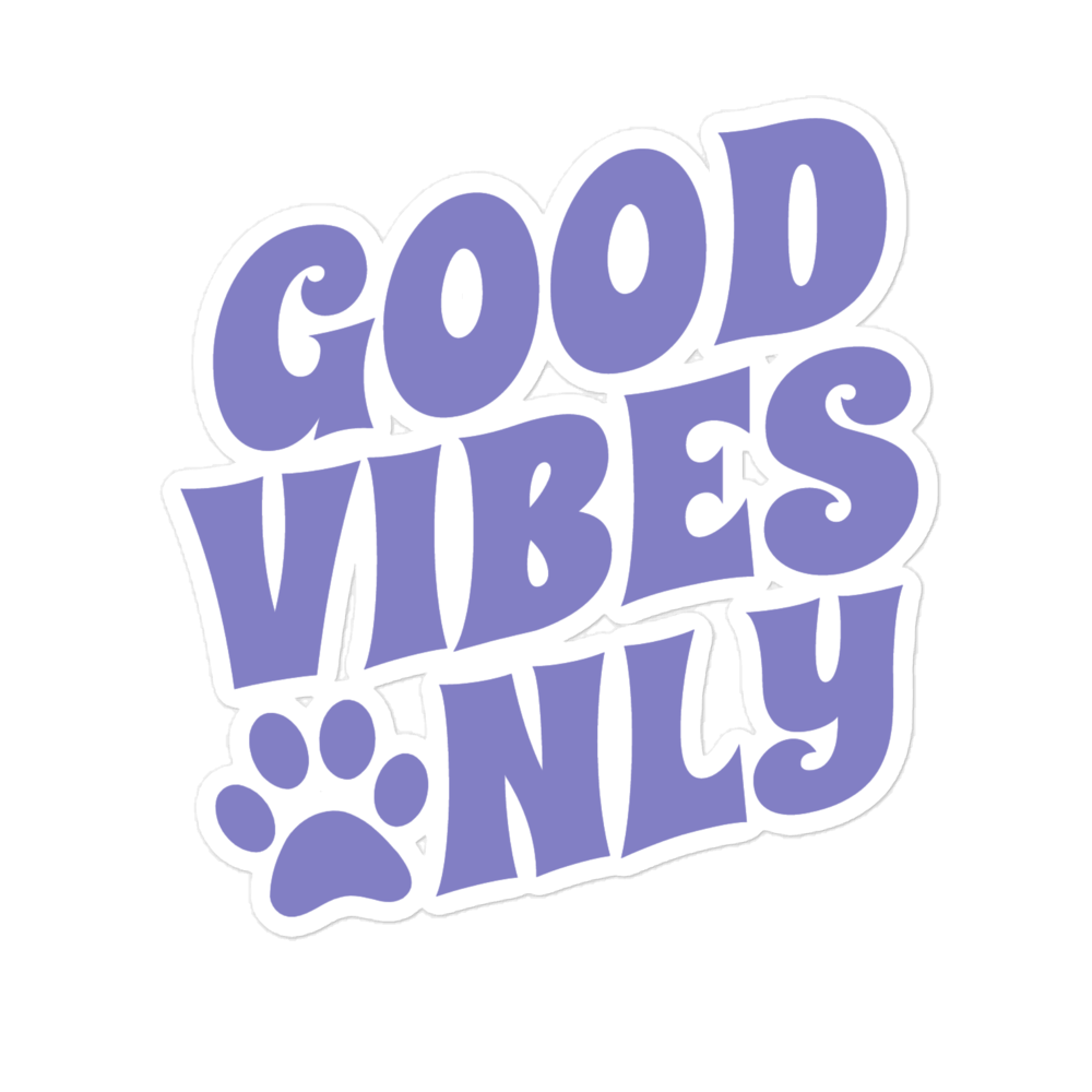 Good Vibes Only Bubble-free stickers - RuffRoasters