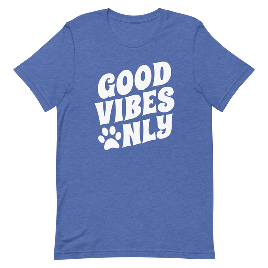 Good Vibes Only Unisex t-shirt - RuffRoasters